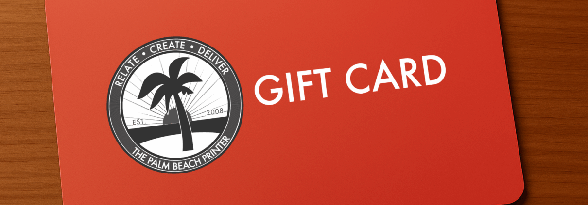 ThePalmBeachPrinter.com E-Gift Card